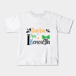 Barbie I am kenough Kids T-Shirt